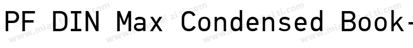 PF DIN Max Condensed Book字体转换